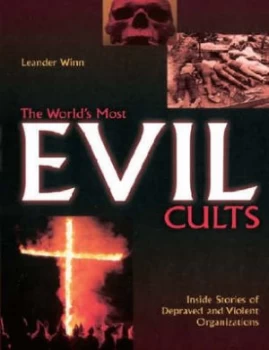 Image of The Worlds Most Evil Cults by Peter Haining Paperback