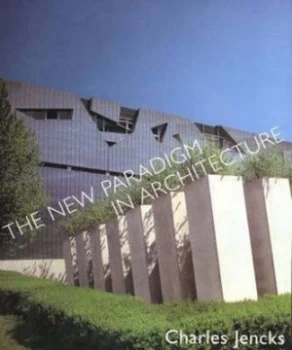 Image of The New Paradigm in Architecture by Charles Jencks Book