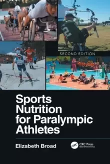 Image of Sports Nutrition for Paralympic Athletes, Second Edition