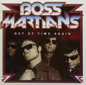 Image of Out of Time Again by The Boss Martians Vinyl Album