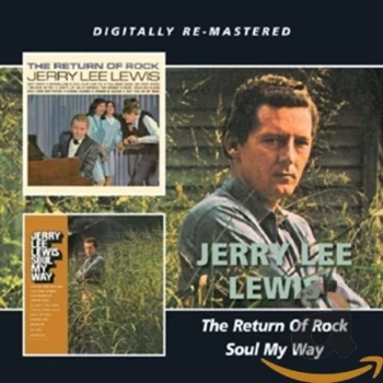 Image of Jerry Lee Lewis - The Return of Rock/Soul My Way CD