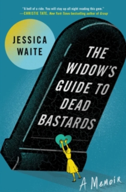 Image of The Widow's Guide to Dead Bastards Paperback / softback