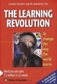 Image of The Learning Revolution by Gordon Dryden and Jeannette Vos and Learning Web Paperback