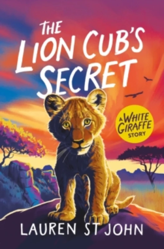 Image of The White Giraffe Series: The Lion Cub's Secret : Book 2 Paperback / softback
