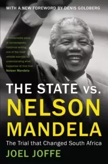 Image of The State vs. Nelson Mandela : The Trial that Changed South Africa