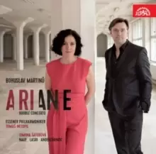 Image of Bohuslav Martinu: Ariane/Double Concerto