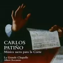 Image of Carlos Patino: Musica Sacra Para La Corte