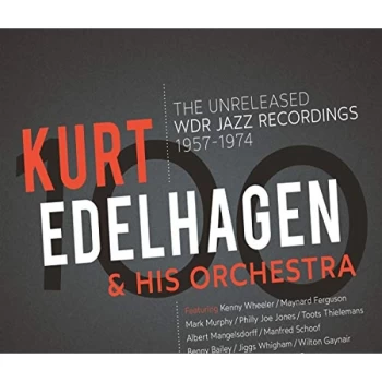 Image of Kurt Edelhagen & His Orchestra - The Unreleased WDR Jazz Recordings 1957-1974 CD