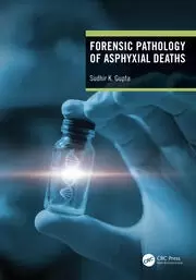 Image of Forensic Pathology of Asphyxial Deaths