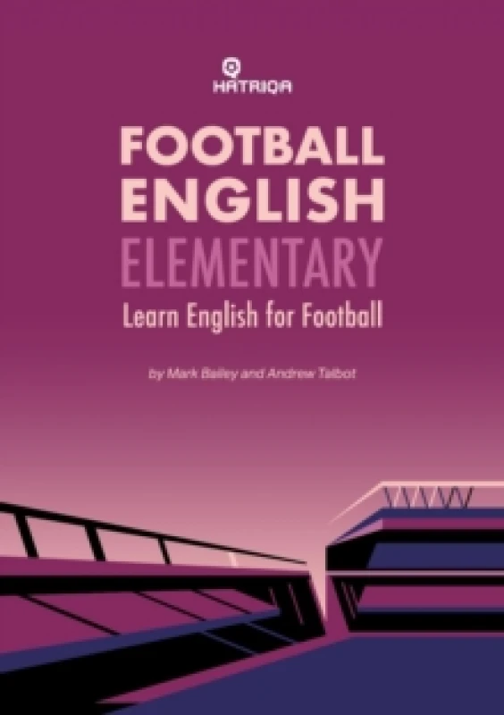Image of Football English Elementary : Learn English For Football, Beginner Level Textbook Paperback / softback