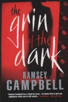 Image of The Grin of the Dark by Ramsey Campbell Book