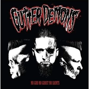 Image of Gutter Demons &lrm;- No God No Ghost No Saints Vinyl