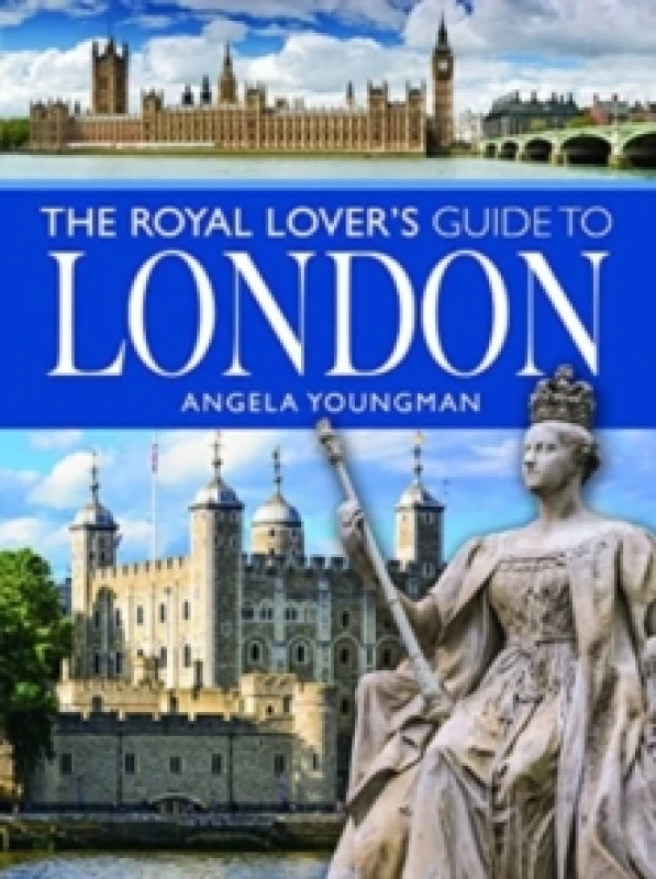 Image of The Royal Lover's Guide to London Paperback / softback
