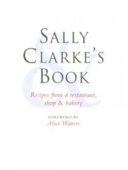 Image of Sally Clarkes Book by Sally Clarke Hardback