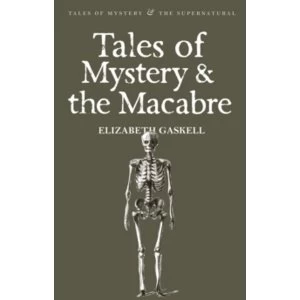 Image of Tales of Mystery & the Macabre by Elizabeth Gaskell (Paperback, 2008)