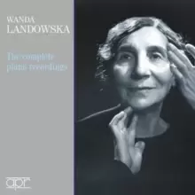 Image of Wanda Landowska: The Complete Piano Recordings
