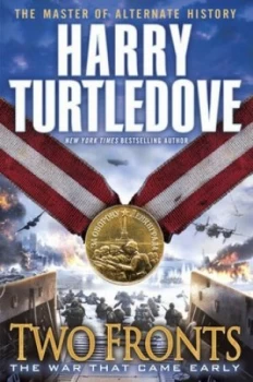 Image of Two Fronts the War That Came Early Book Five by Harry Turtledove Paperback