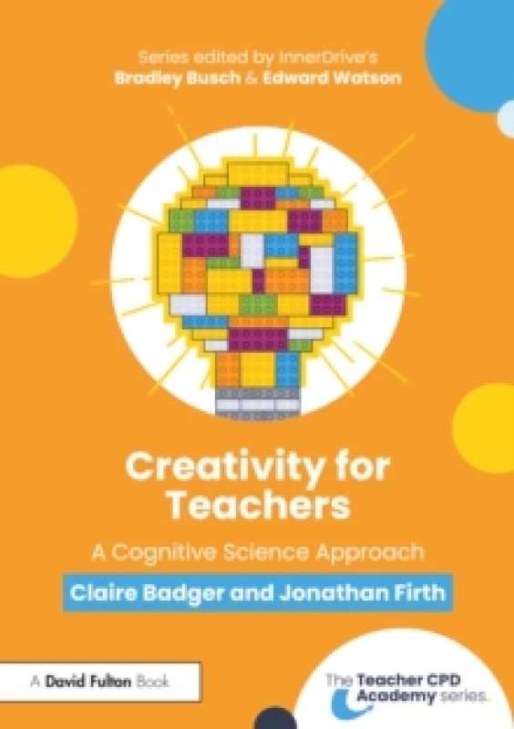 Image of Creativity for Teachers : A Cognitive Science Approach Paperback / softback