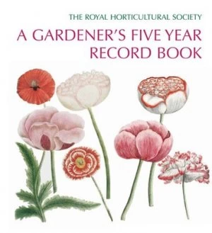 Image of Rhs a Gardeners Five Year Record Book by Brent Elliott Hardback