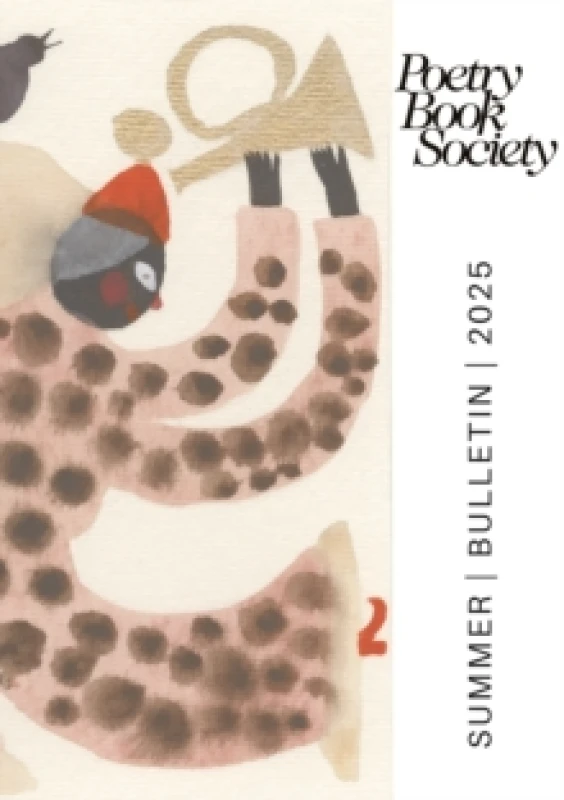 Image of Poetry Book Society Summer 2025 Bulletin Paperback / softback