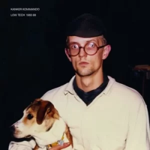 Image of Low Tech 1982-88 by Kanker Kommando Vinyl Album