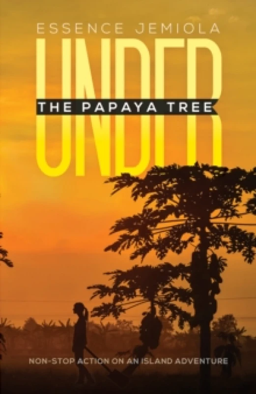Image of Under the Papaya Tree : Non-stop Action on an Island Adventure Paperback / softback
