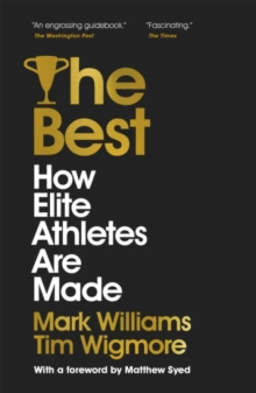 Image of The Best : How Elite Athletes Are Made Paperback / softback