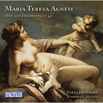 Image of Elena de Simone - Maria Teresa Agnesi: Arie Con Istromenti, 1749 CD