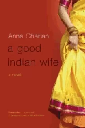 Image of good indian wife a novel