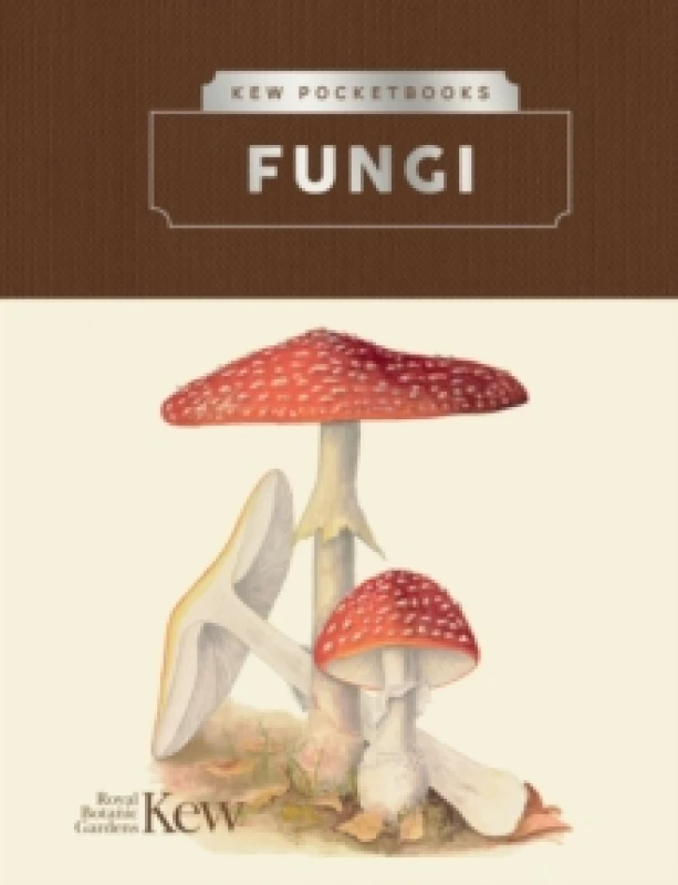 Image of Kew Pocketbooks: Fungi Hardback