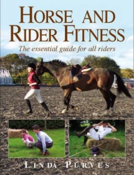 Image of Horse and Rider Fitness by Linda J Purves Book