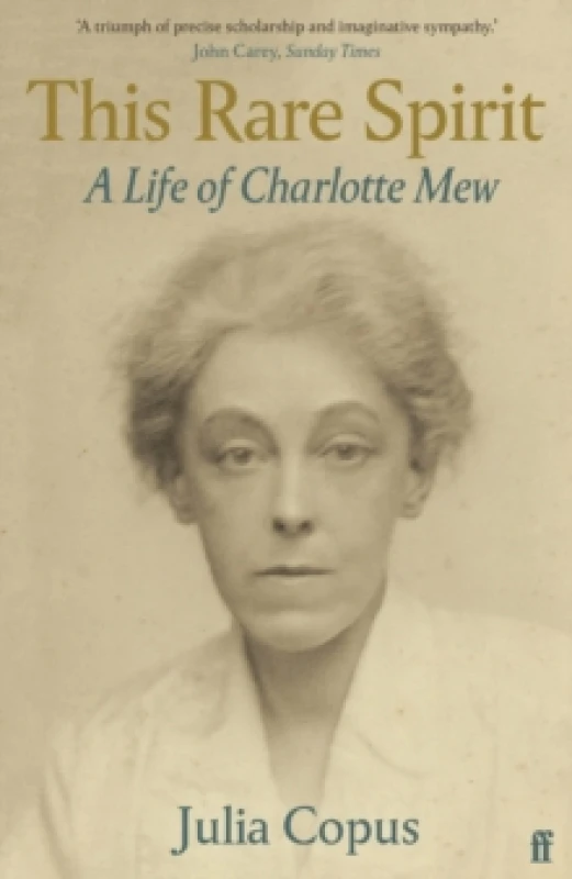 Image of This Rare Spirit : A Life of Charlotte Mew Paperback / softback