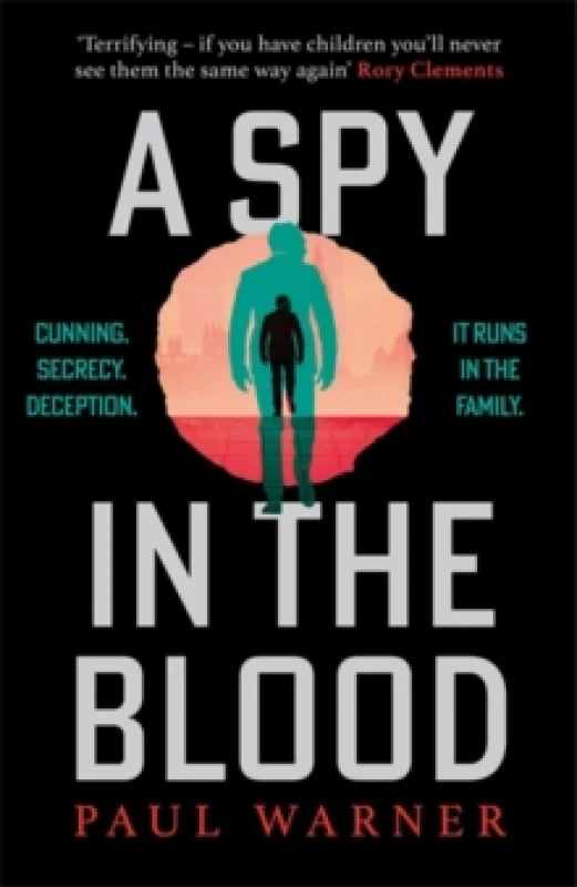 Image of A Spy in the Blood : For fans of Slow Horses and Damascus Station, a gripping espionage thriller Hardback