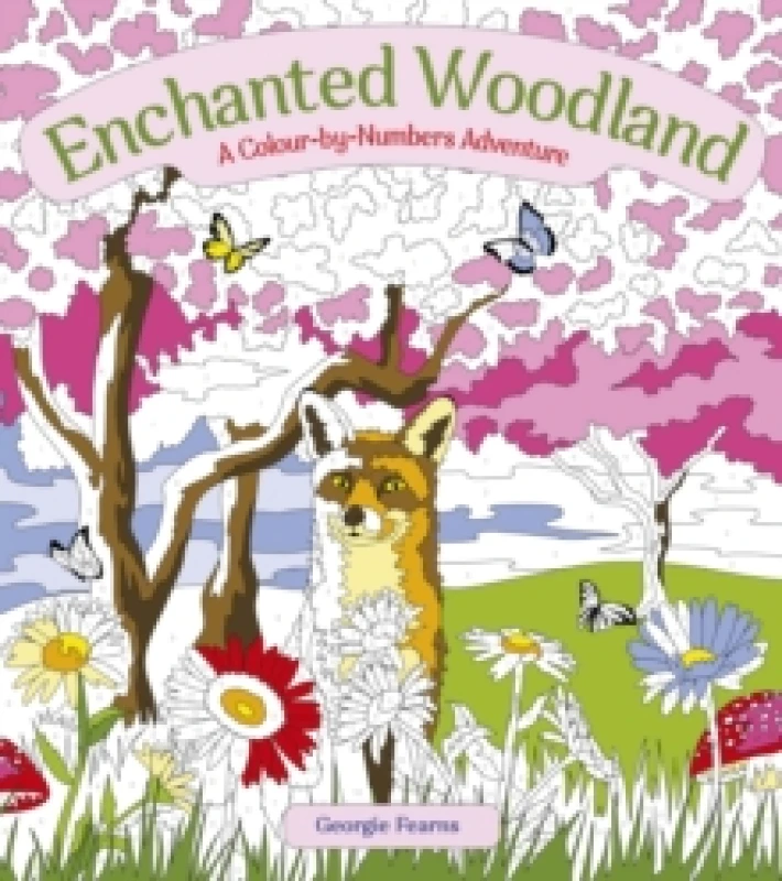 Image of Enchanted Woodland: A Colour-by-Numbers Adventure Paperback / softback