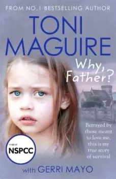 Image of Why, father? - Toni Maguire - Paperback - Used