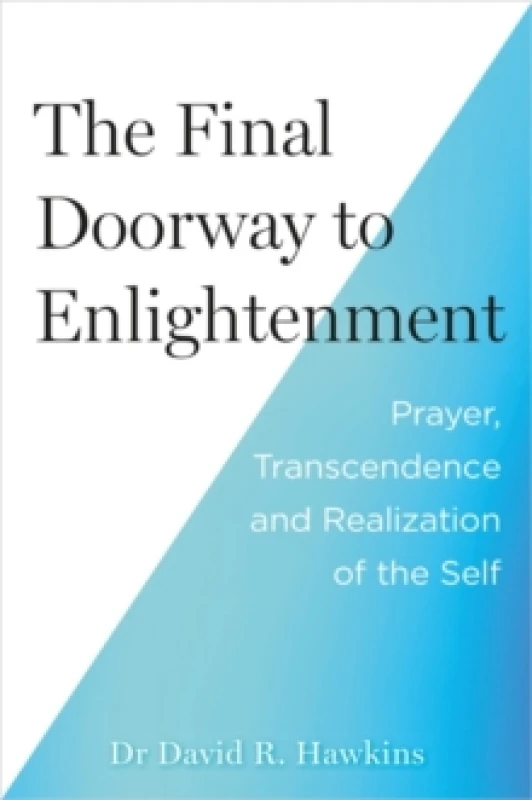 Image of The Final Doorway to Enlightenment : Prayer, Transcendence and Realization of the Self Paperback / softback