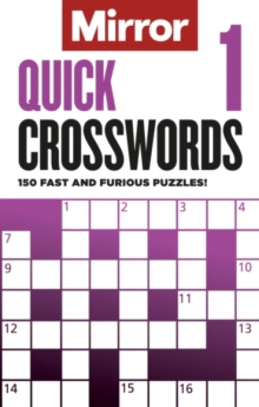 Image of The Mirror: Quick Crosswords 1 : 150 fast and furious puzzles! Paperback / softback