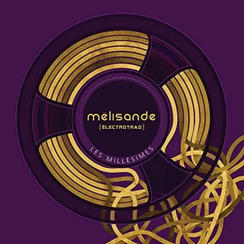 Image of Melisande (Electrotrad) - Les Mellisimes CD