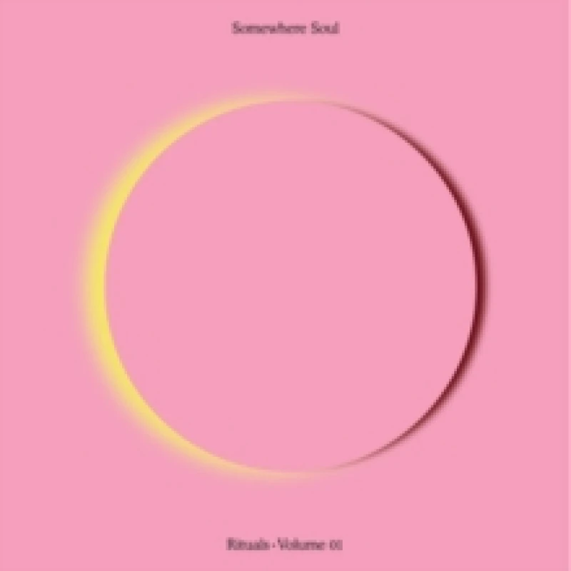Image of Somewhere Soul: Rituals (Vol. 1) CD / Album