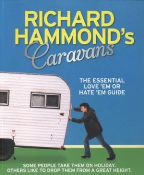 Image of Richard Hammonds Caravans by Richard Hammond Book