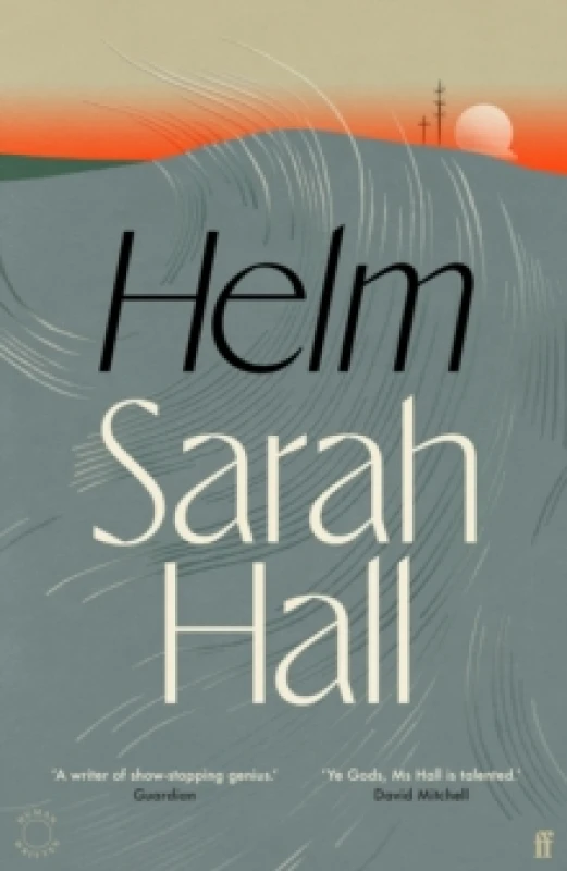 Image of Helm. Hardback. By Sarah Hall Books