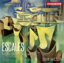 Image of Escales: French Orchestral Works