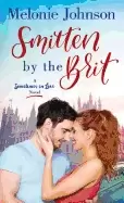 Image of smitten by the brit a sometimes in love novel