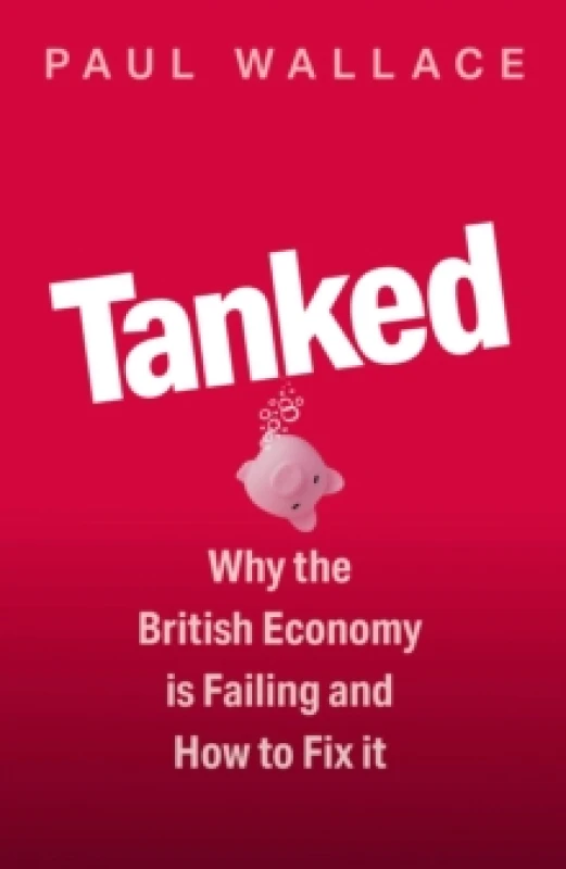 Image of Tanked. Hardback. By Paul Wallace Books