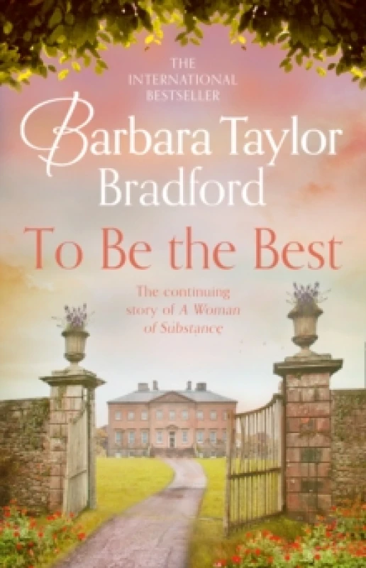 Image of To Be the Best. Paperback. By Barbara Taylor Bradford Books