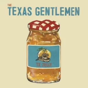 Image of TX Jelly by The Texas Gentlemen Vinyl Album