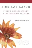Image of delicate balance living successfully with chronic illness