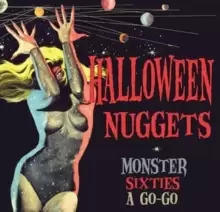Image of Halloween Nuggets: Monster Sixties a Go-go
