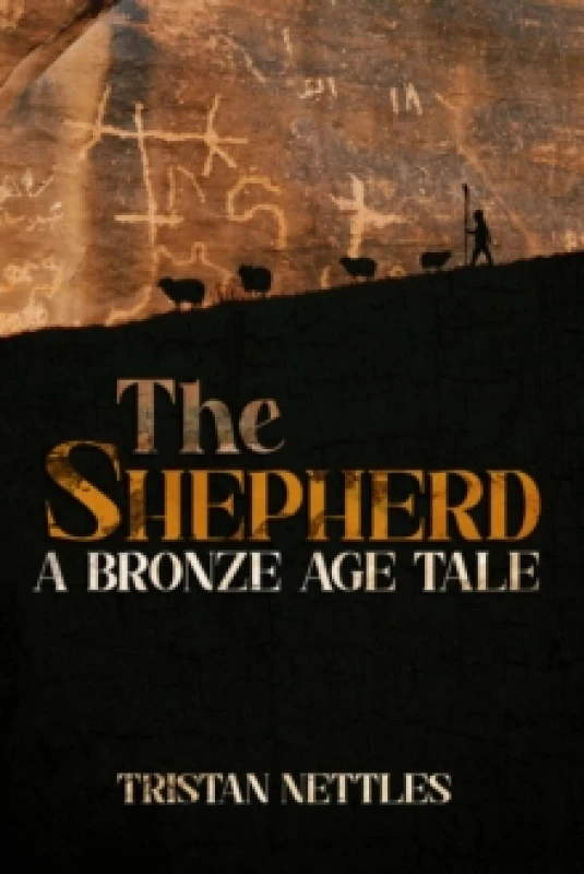 Image of Shepherd : A Bronze Age Tale Volume 1 Hardback