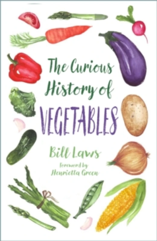 Image of The Curious History of Vegetables Paperback / softback